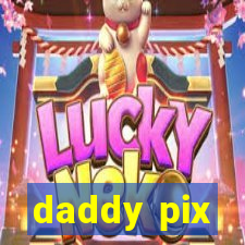 daddy pix